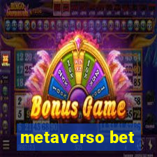 metaverso bet